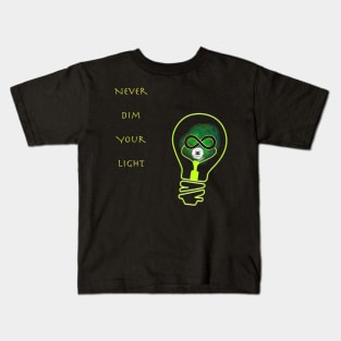 Never Dim Your Light Kids T-Shirt